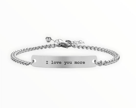 Stainless Steel Bracelet - I love you more - Silver